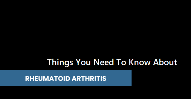 things-you-need-to-know-about--rheumatoid-arthritis-with-symptoms-causes-diagnosis-and-treatment-options